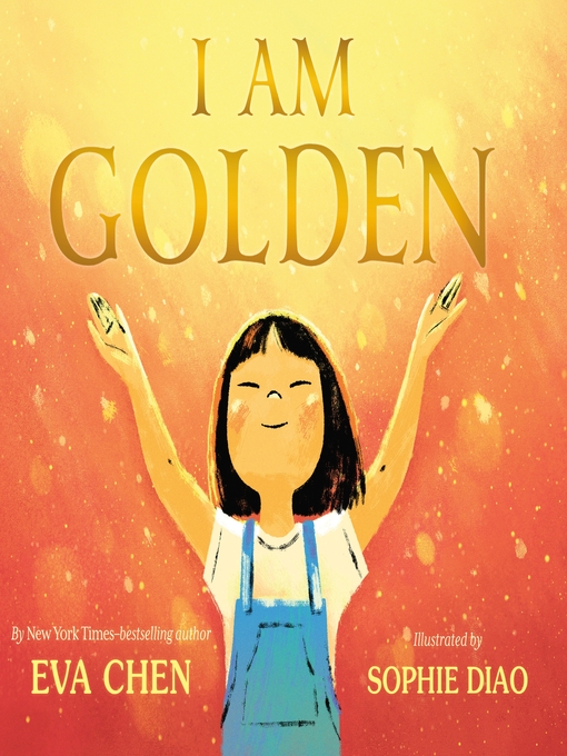 Title details for I Am Golden by Eva Chen - Wait list